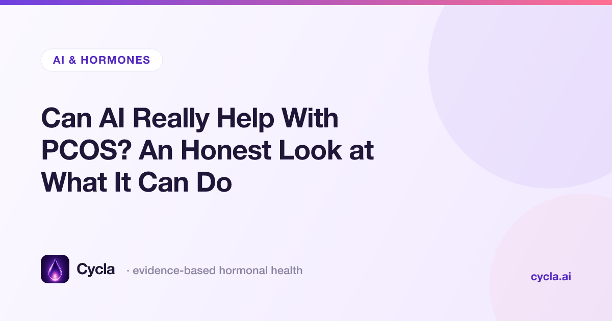 Can AI Really Help With PCOS? An Honest Look at What It Can Do